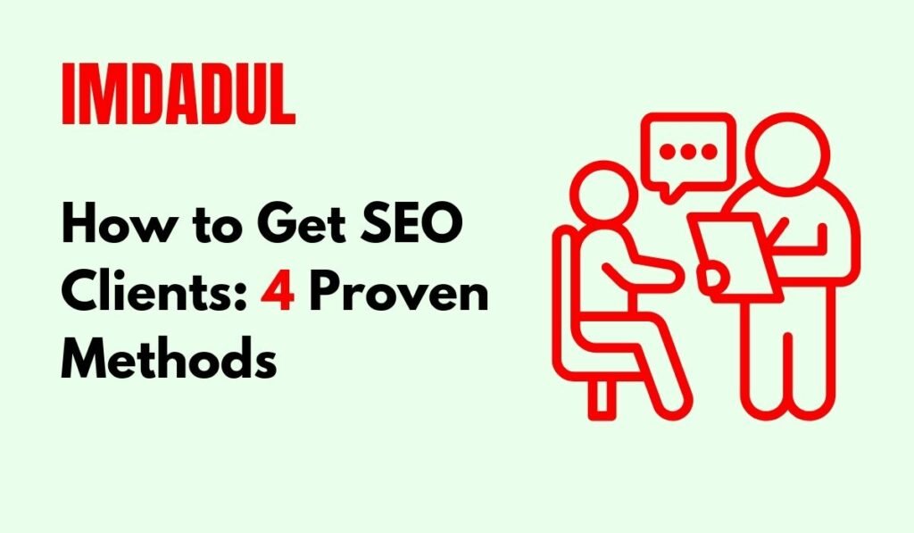 How to Get SEO Clients 4 Proven Methods