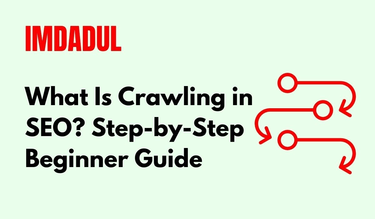 What Is Crawling in SEO